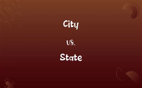 city state vs state|City vs State: Difference and Comparison.